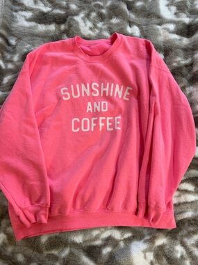 Sunshine and Coffee Neon Pink Graphic Sweatshirt